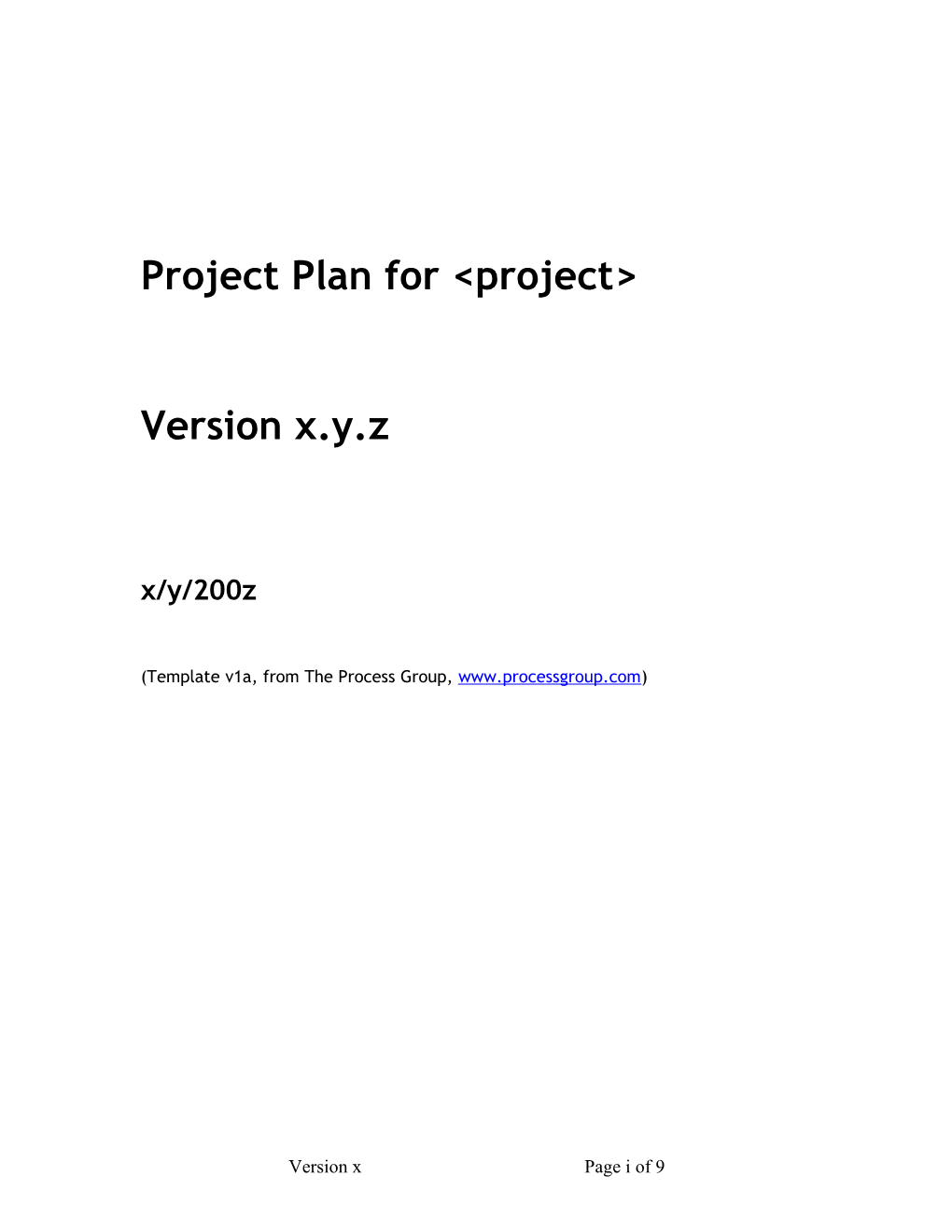 Project Plan for <Project>