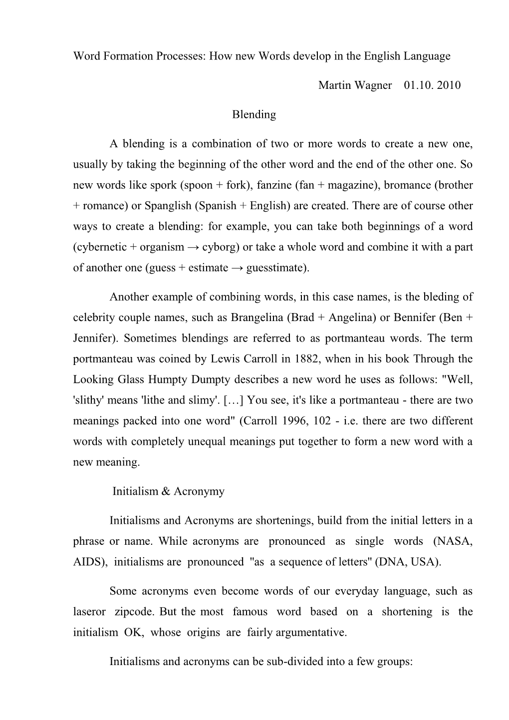 Word Formation Processes: How New Words Develop in the English Language