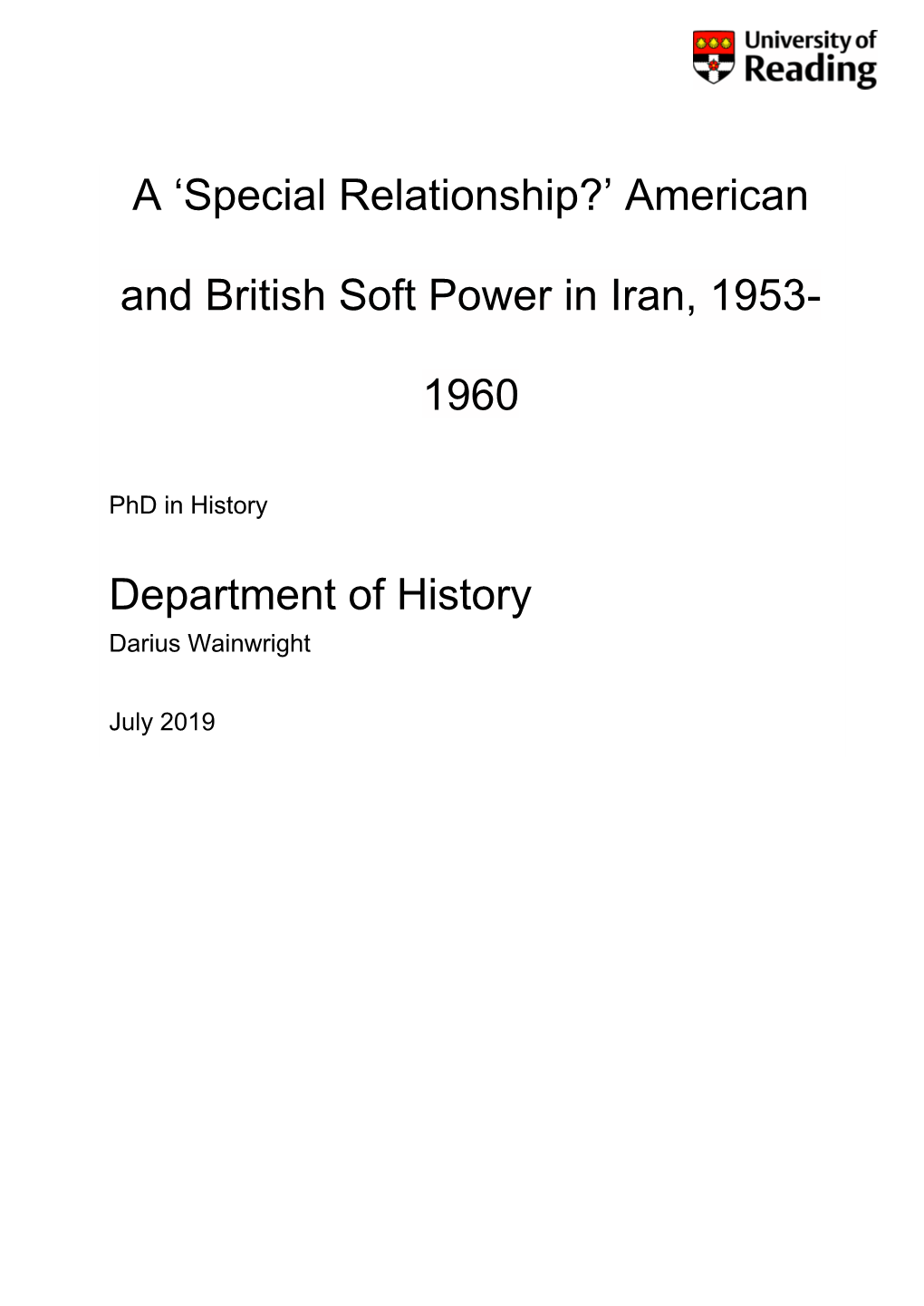 American and British Soft Power in Iran, 1953- 1960