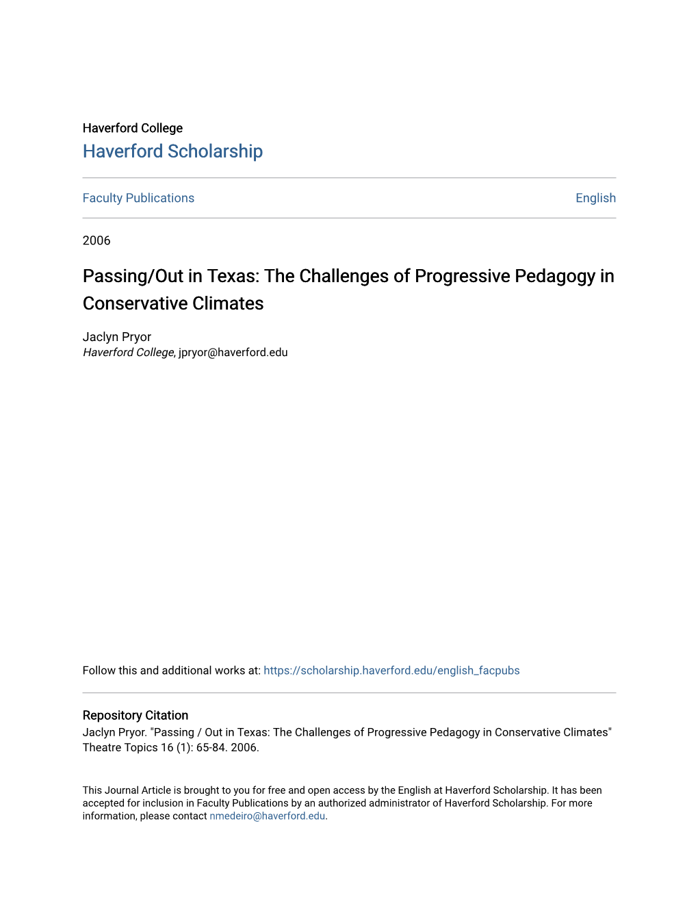 Passing/Out in Texas: the Challenges of Progressive Pedagogy in Conservative Climates