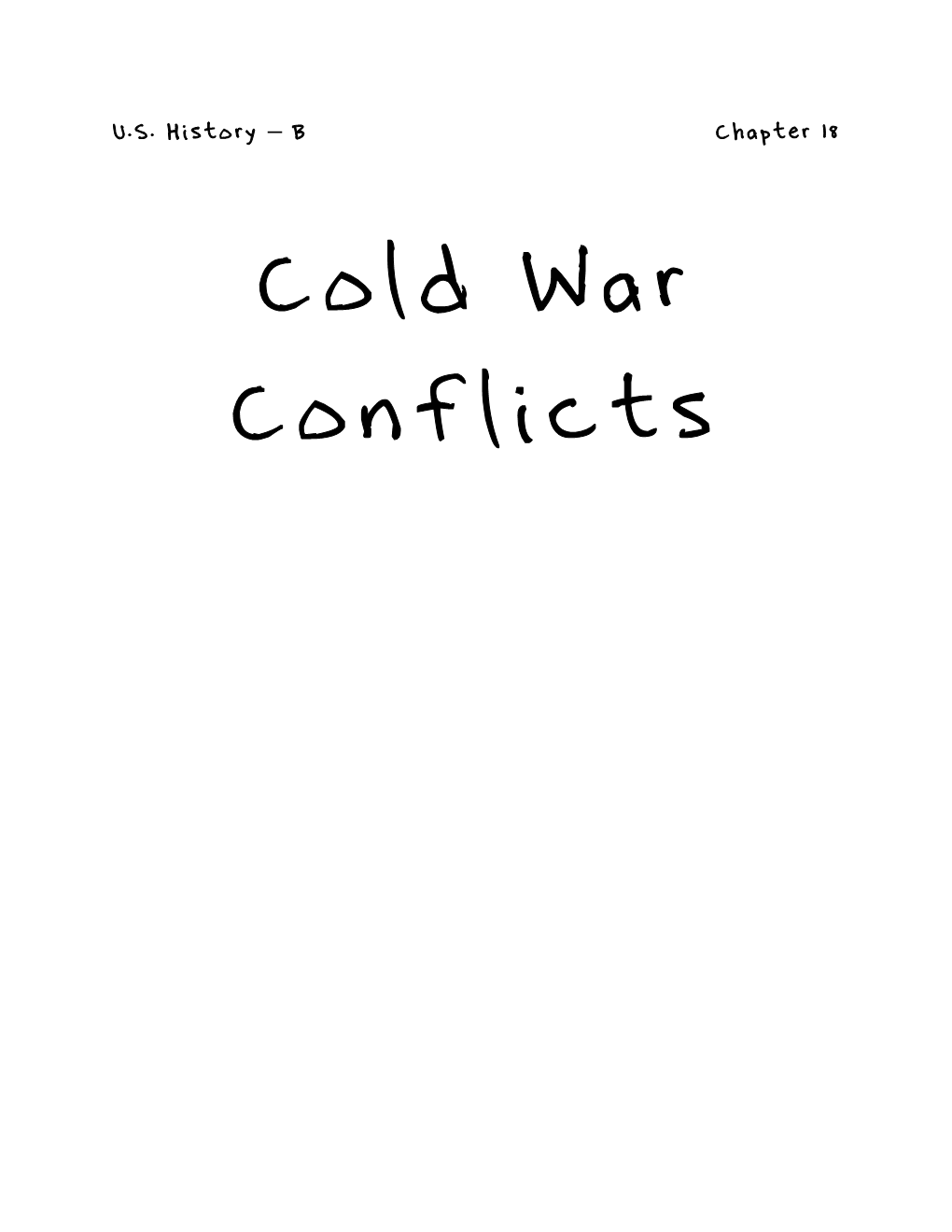 Chapter 18: Cold War Conflicts, 1945-1960