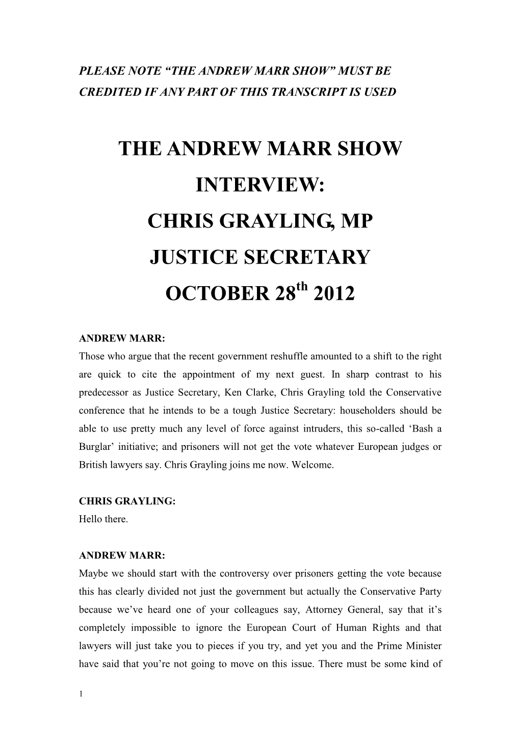 THE ANDREW MARR SHOW INTERVIEW: CHRIS GRAYLING, MP JUSTICE SECRETARY OCTOBER 28Th 2012