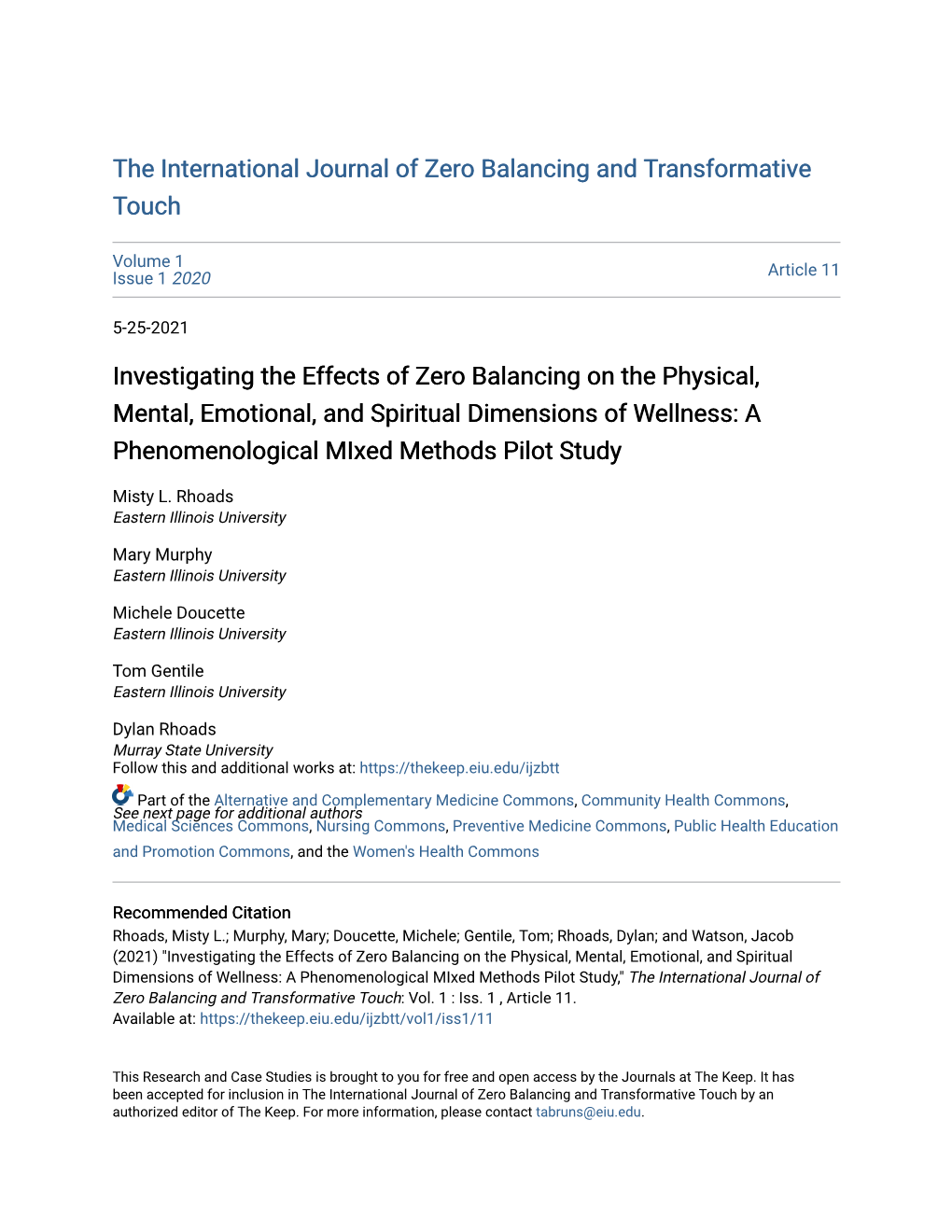 Investigating the Effects of Zero Balancing on the Physical, Mental, Emotional, and Spiritual Dimensions of Wellness: a Phenomenological Mixed Methods Pilot Study
