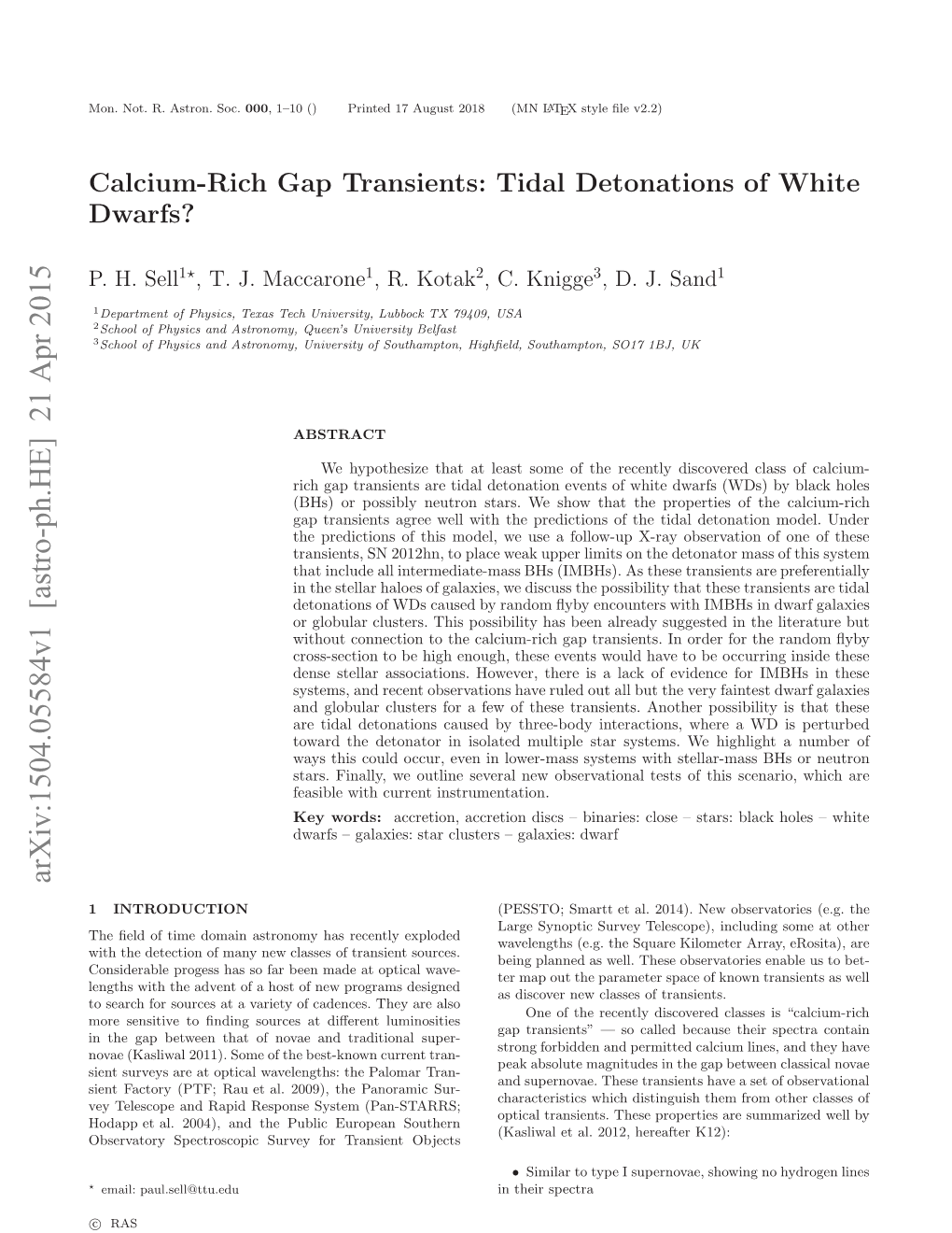 Calcium-Rich Gap Transients: Tidal Detonations of White Dwarfs?