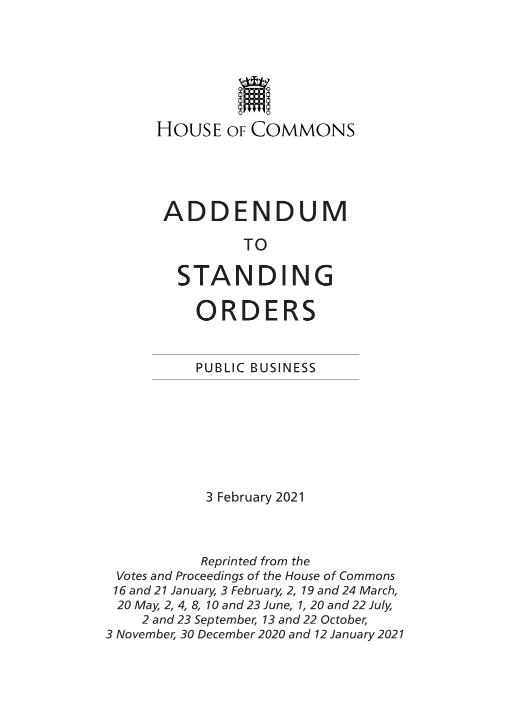 Addendum to the Standing Orders 3 February 2021