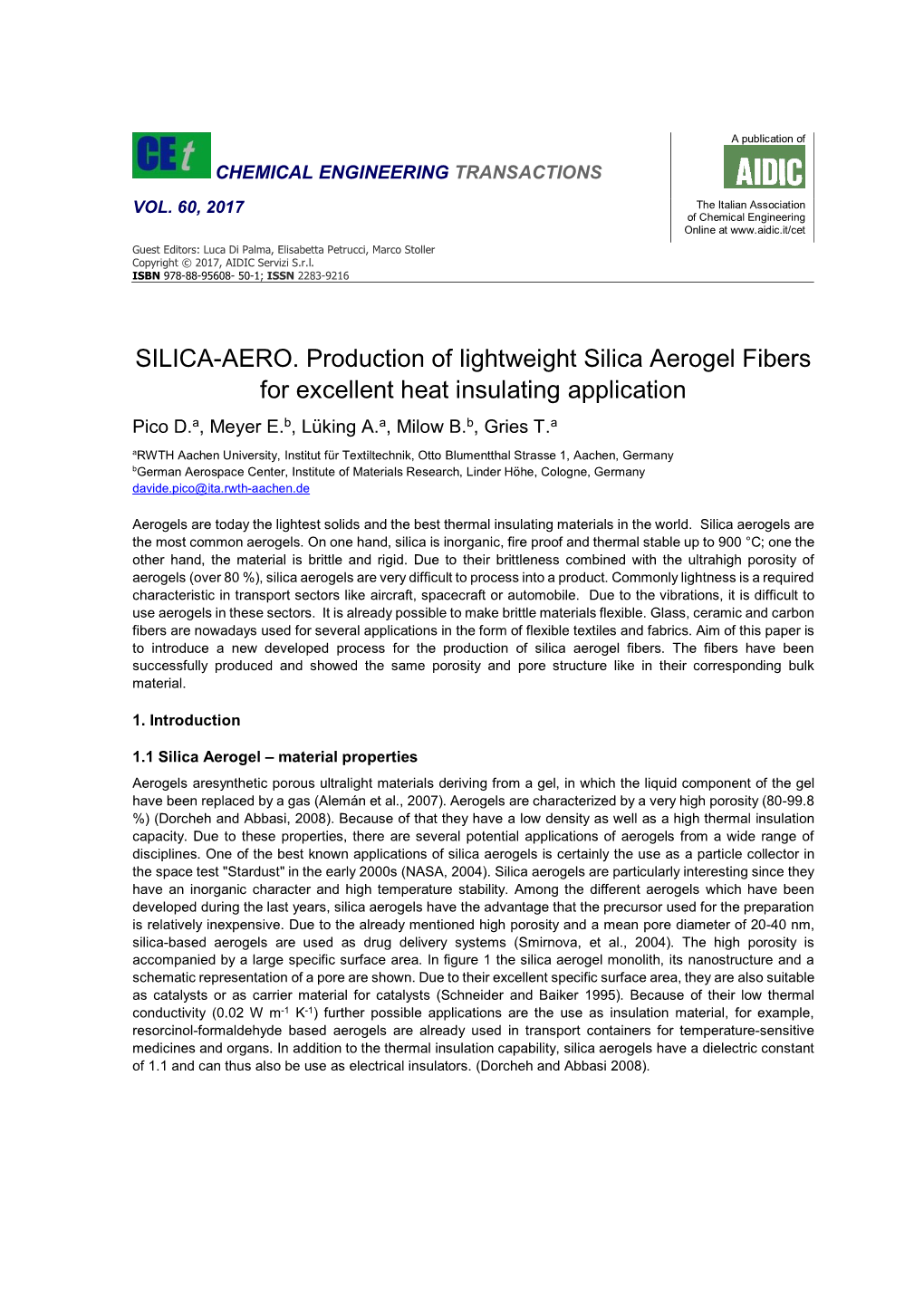 SILICA-AERO. Production of Lightweight Silica Aerogel Fibers For