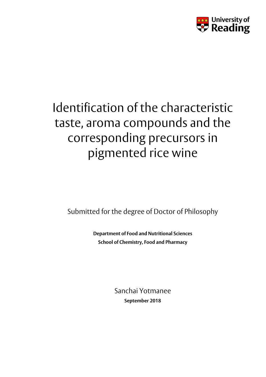 Identification of the Characteristic Taste, Aroma Compounds and the Corresponding Precursors in Pigmented Rice Wine