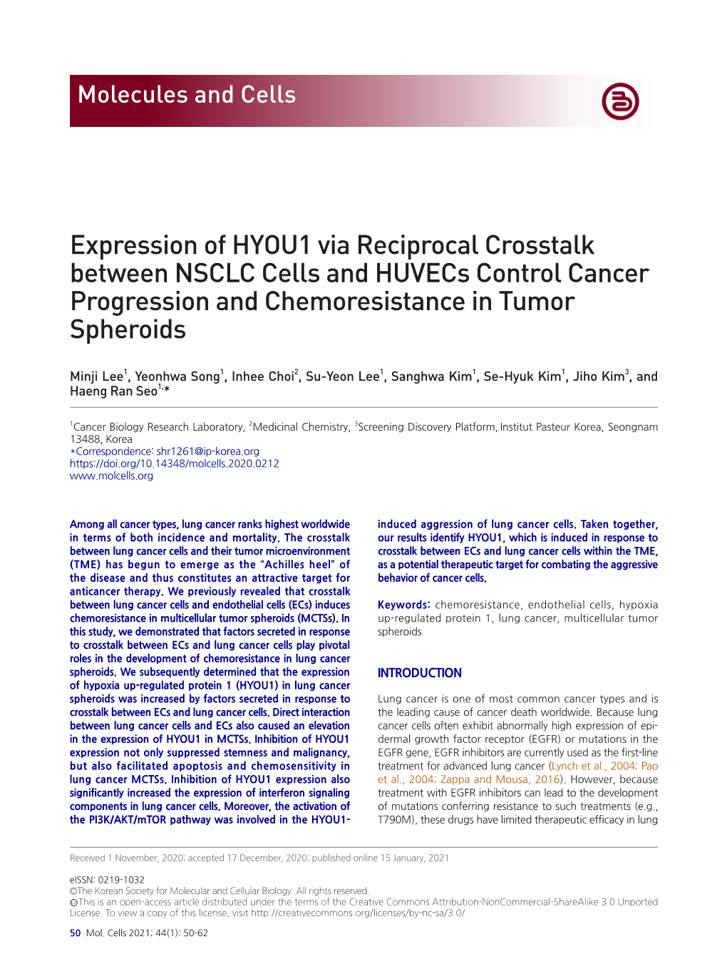 Expression of HYOU1 Via Reciprocal Crosstalk Between NSCLC Cells and Huvecs Control Cancer Progression and Chemoresistance in Tumor Spheroids