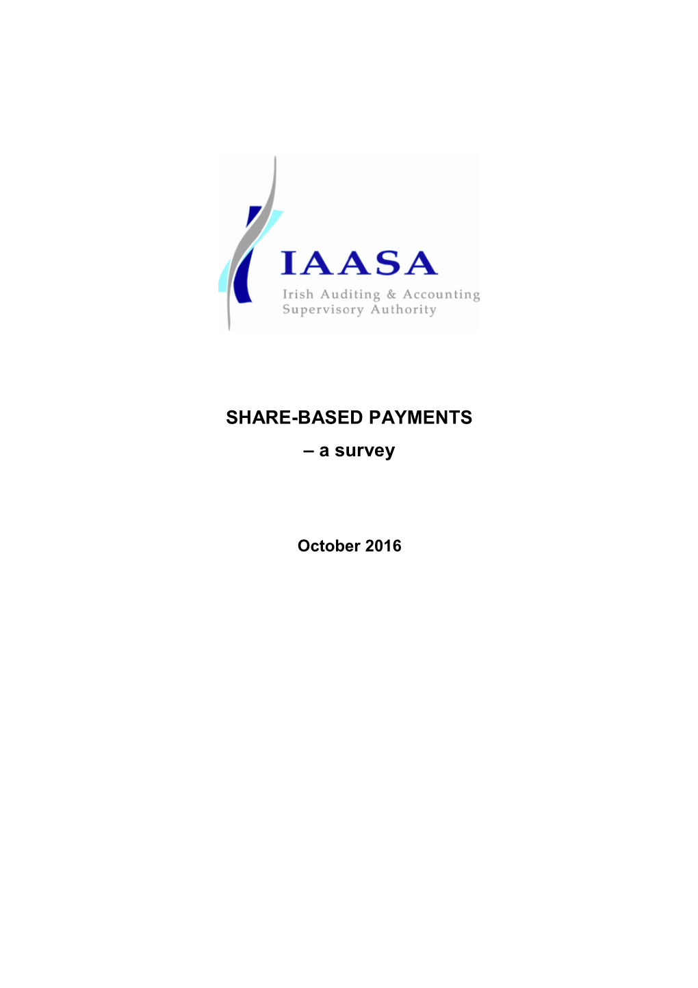 SHARE-BASED PAYMENTS – a Survey