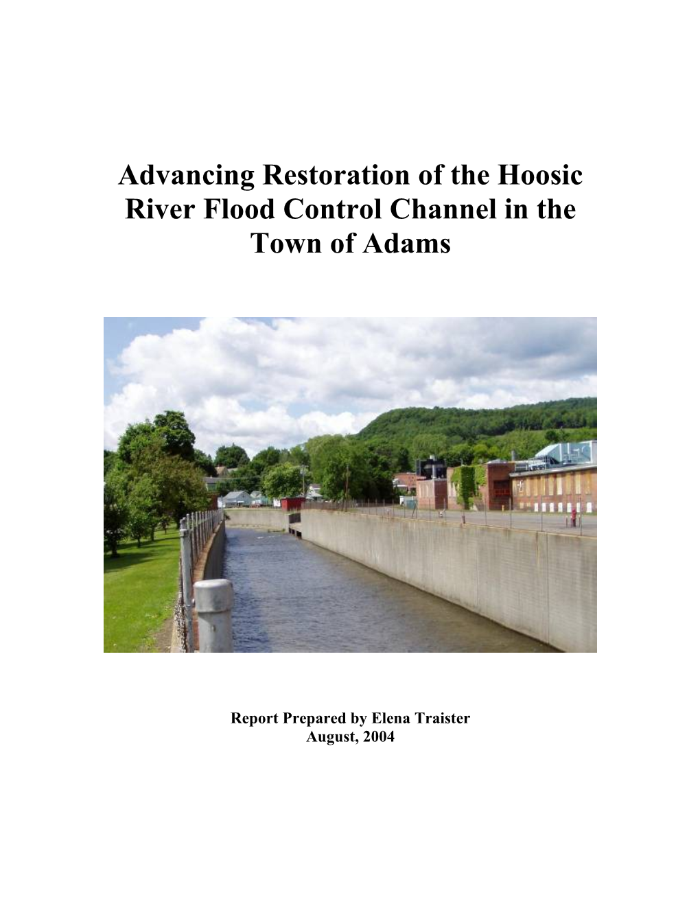 Advancing Restoration of the Hoosic River Flood Control Channel in the Town of Adams