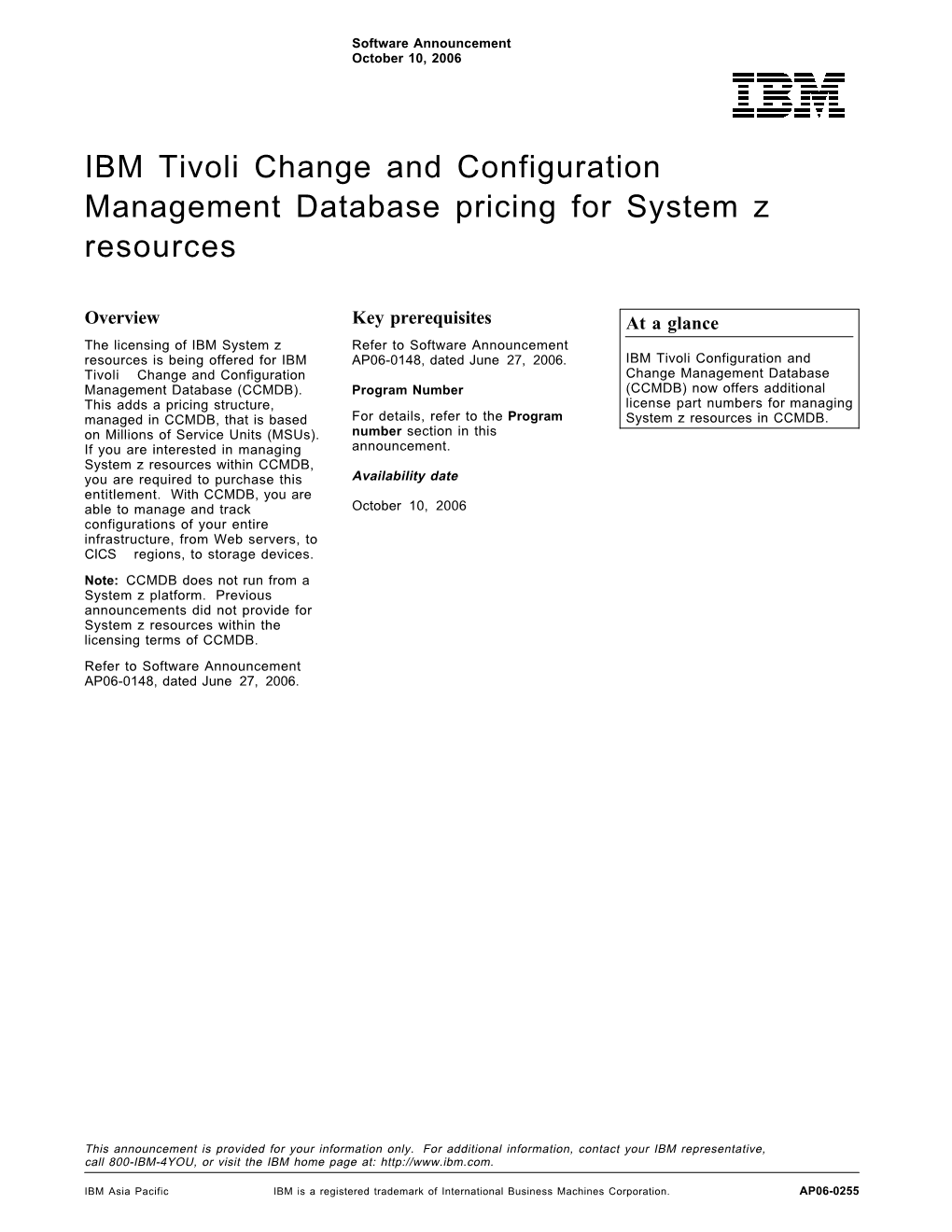 IBM Tivoli Change and Configuration Management Database Pricing for System Z Resources