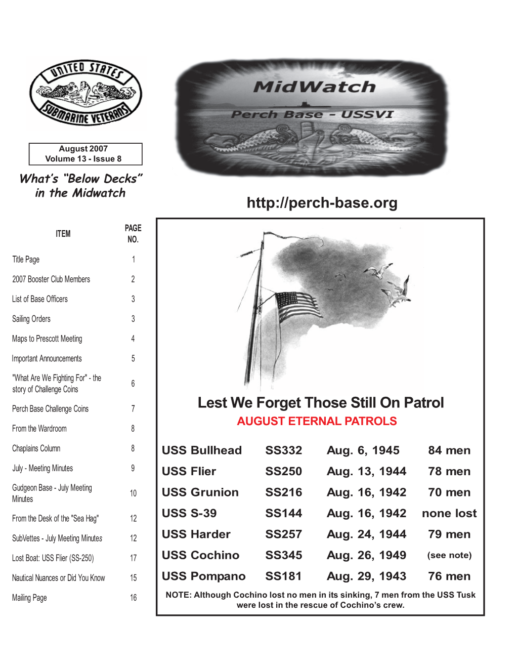 August 2007 Volume 13 - Issue 8 What’S “Below Decks” in the Midwatch