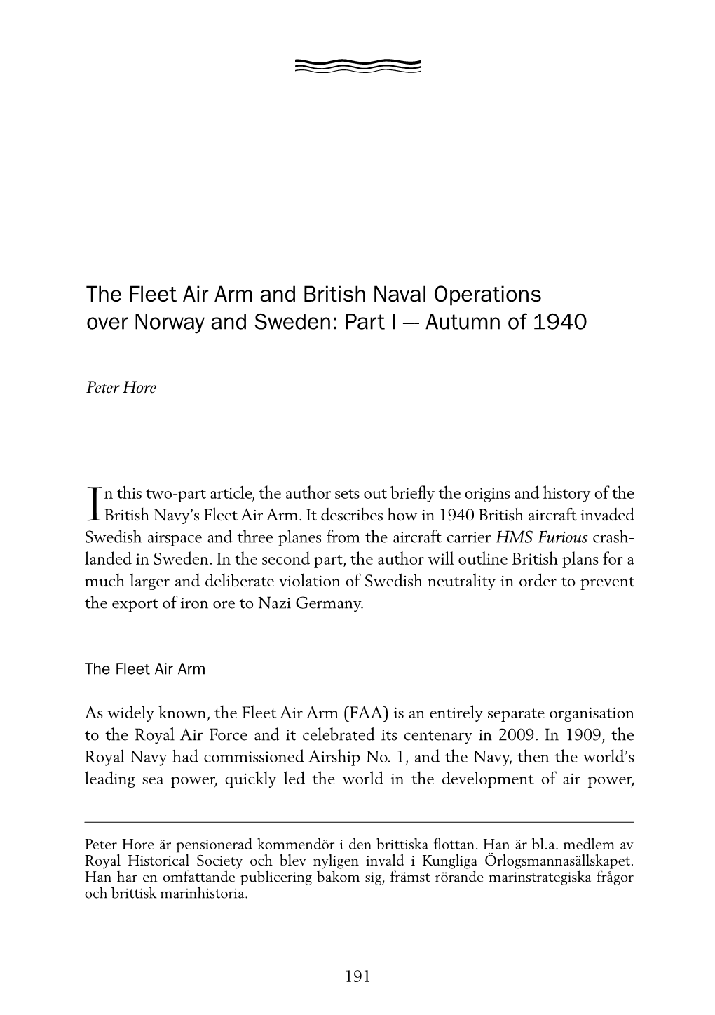 The Fleet Air Arm and British Naval Operations Over Norway and Sweden: Part I –- Autumn of 1940