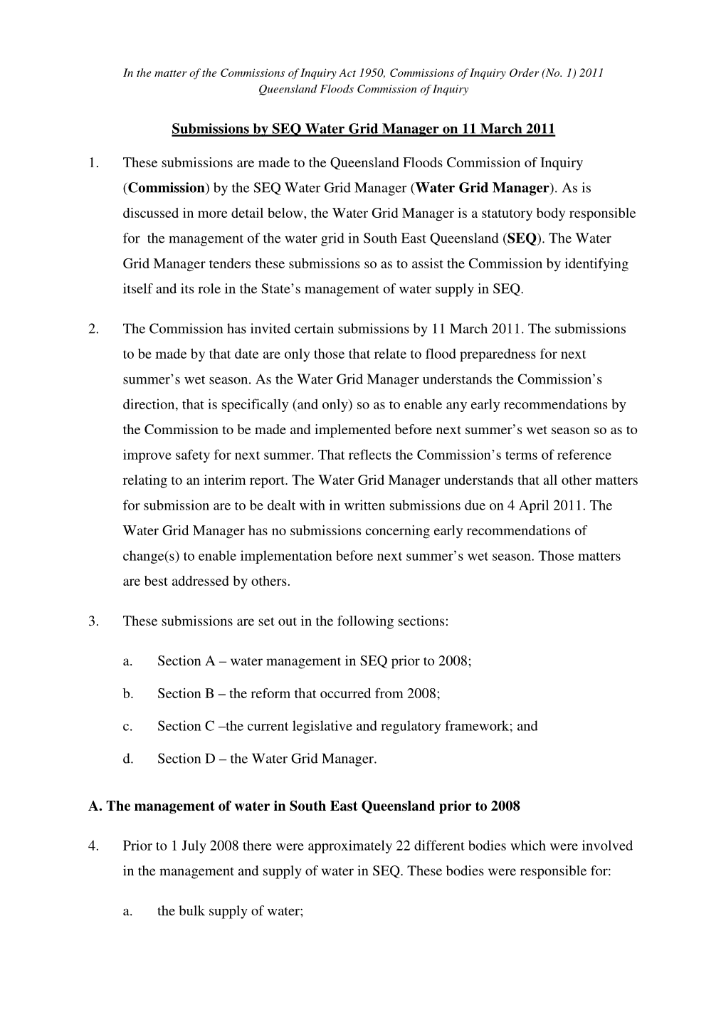 Submissions by SEQ Water Grid Manager on 11 March 2011