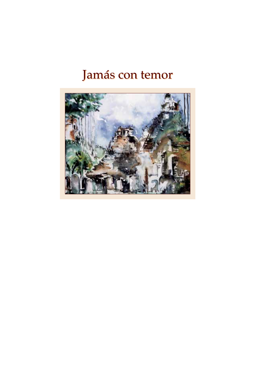 Jamás Con Temor Jamásjamás Concon Temortemor