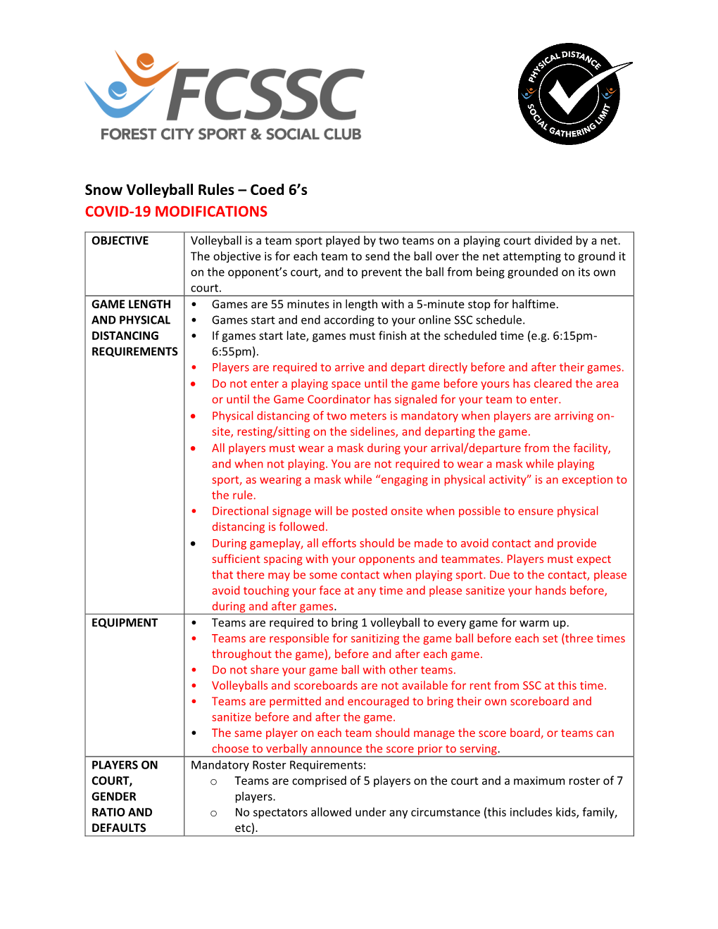 Snow Volleyball Rules – Coed 6’S COVID-19 MODIFICATIONS