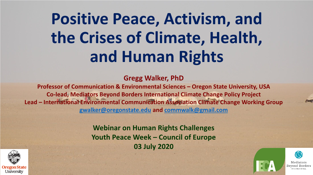 The Climate Crisis, Activism, and Positive Peace