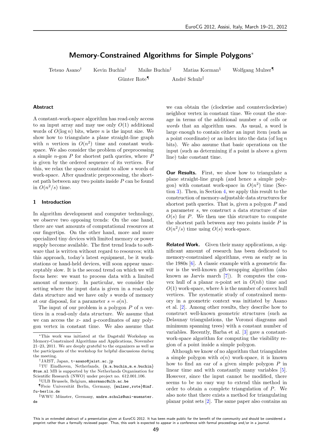 Memory-Constrained Algorithms for Simple Polygons∗