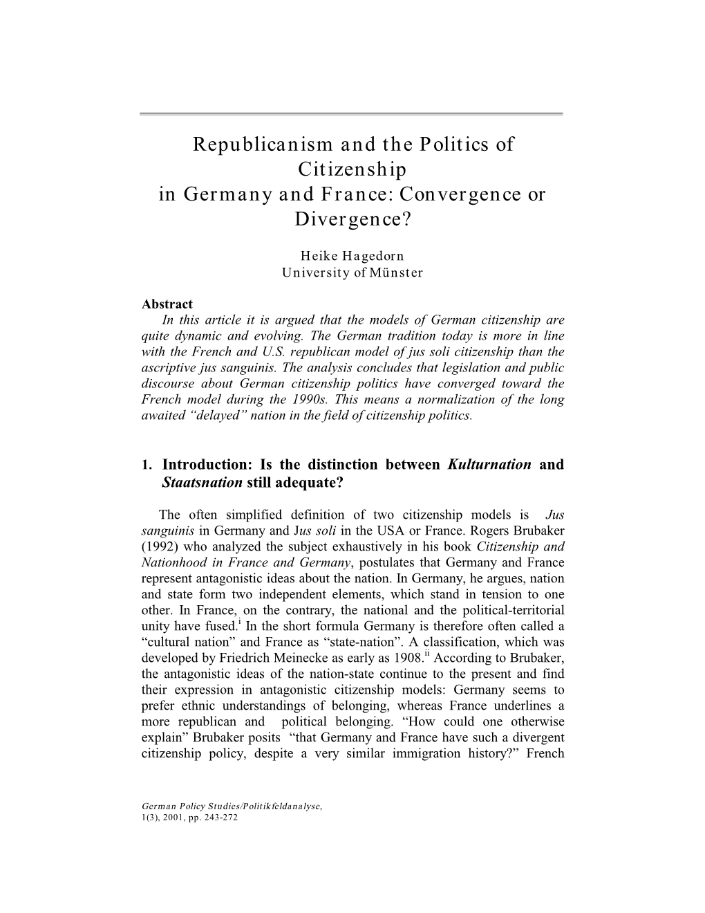 Republicanism and the Politics of Citizenship in Germany and France: Convergence Or Divergence?