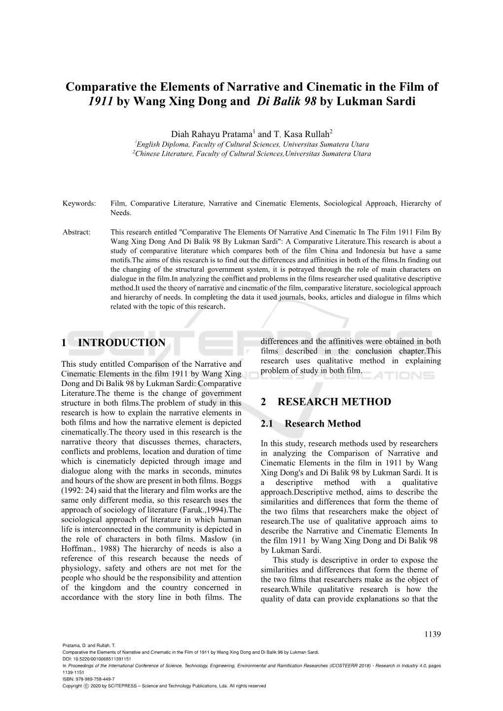 Comparative the Elements of Narrative and Cinematic in the Film of 1911 by Wang Xing Dong and Di Balik 98 by Lukman Sardi