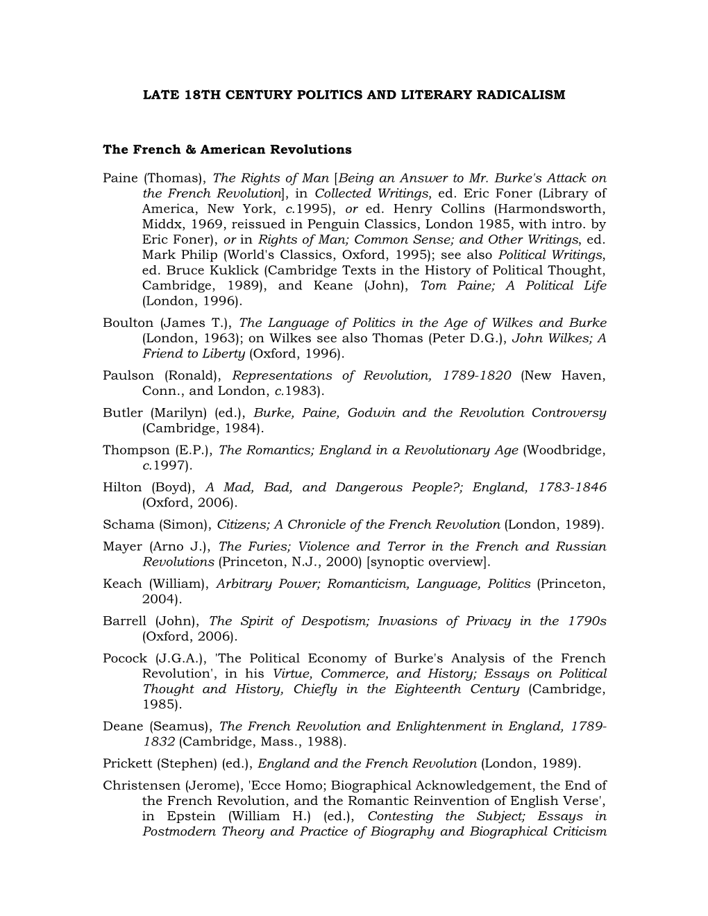 LATE 18TH CENTURY POLITICS and LITERARY RADICALISM the French & American Revolutions Paine (Thomas), the Rights of Man [Bein