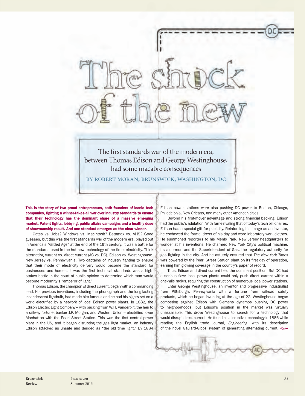 The First Standards War of the Modern Era, Between Thomas Edison and George Westinghouse, Had Some Macabre Consequences by Robert Moran, Brunswick, Washington, Dc