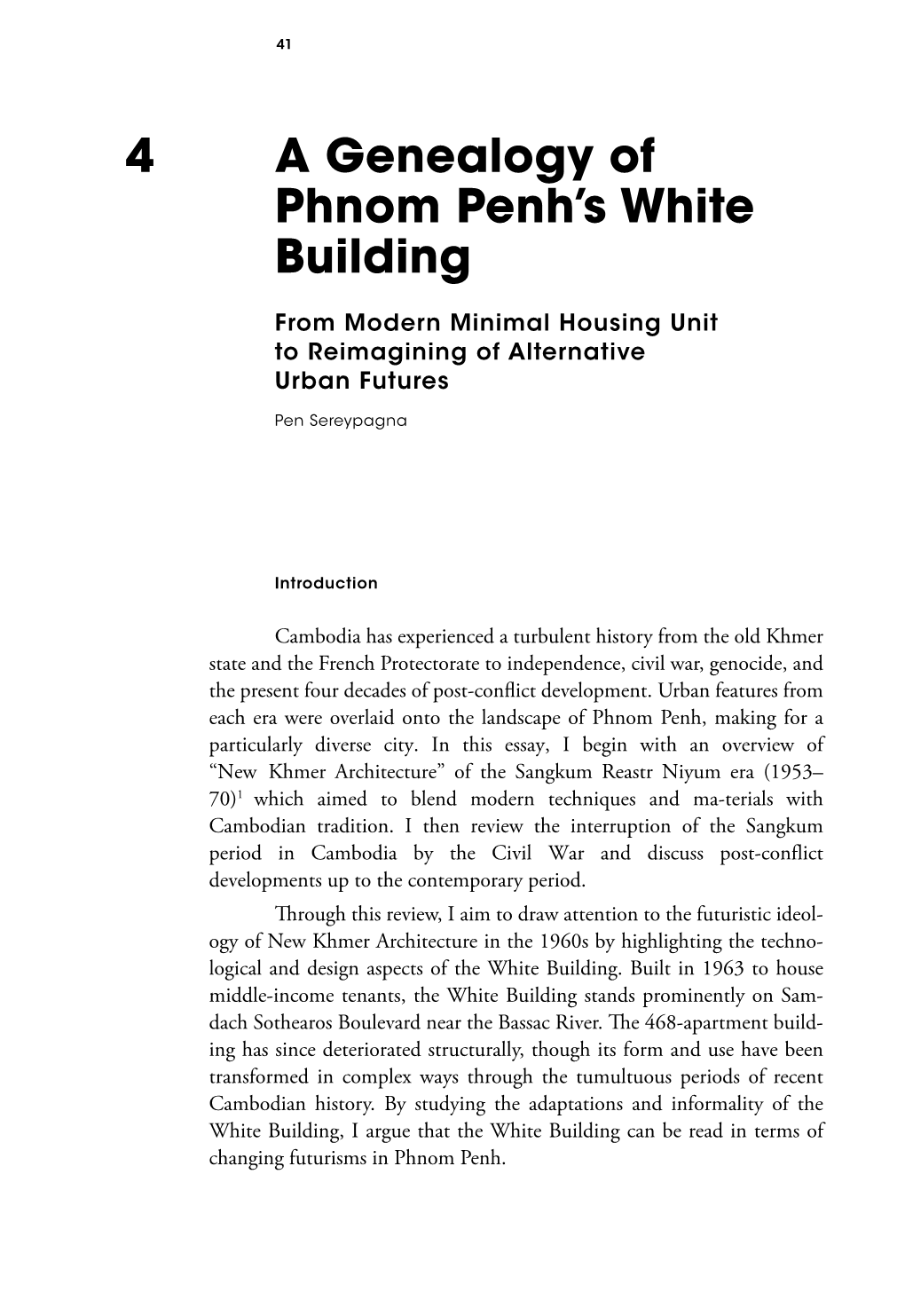 A Genealogy of Phnom Penh's White Building 4