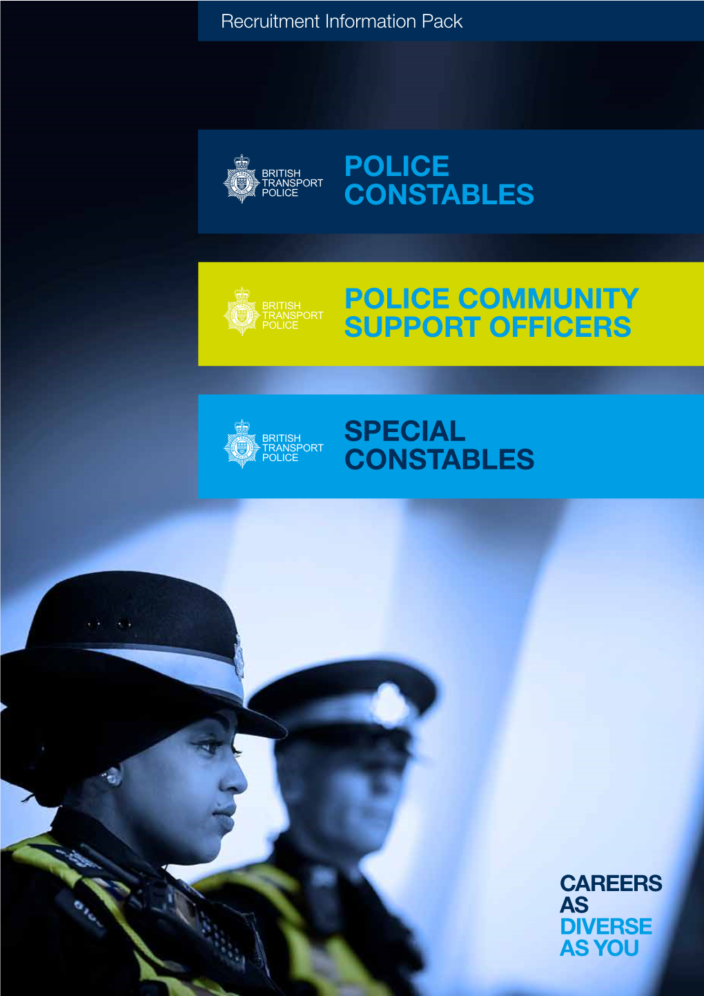 Police Constables Police Community Support Officers Special Constables