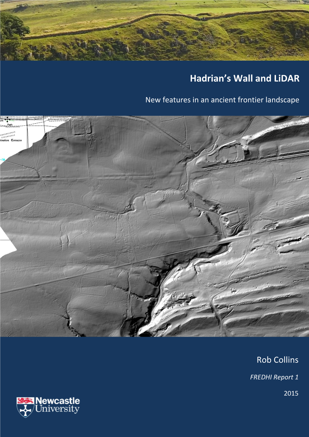 Hadrian's Wall and Lidar