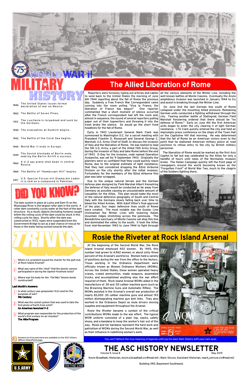 THE ASC HISTORY NEWSLETTER the Allied Liberation of Rome Rosie the Riveter at Rock Island Arsenal