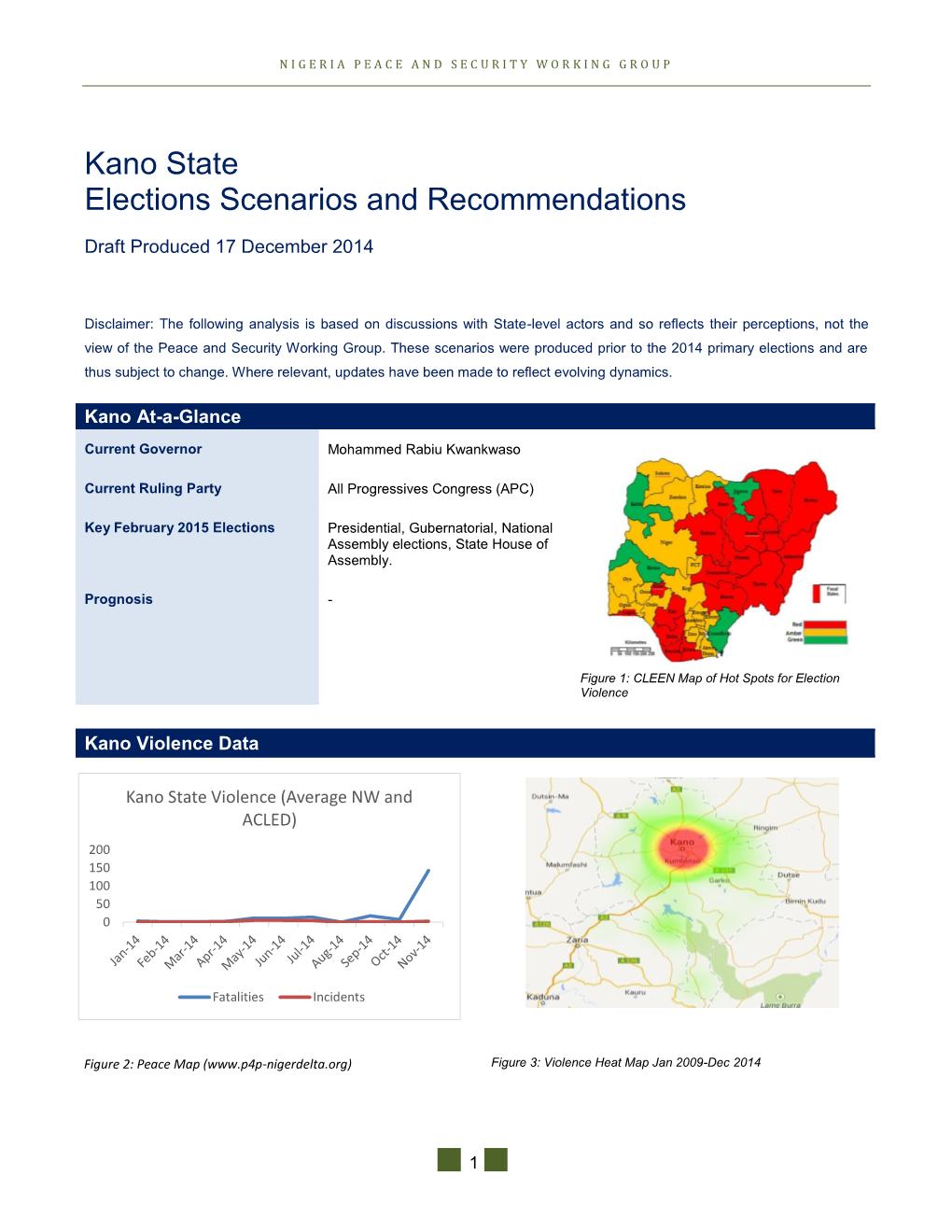 Kano State Elections Scenarios and Recommendations