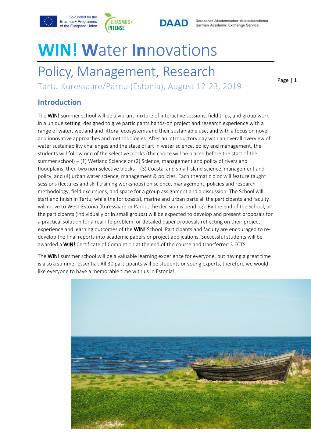 Water Innovations Policy, Management, Research Page | 1 Tartu-Kuressaare/Pärnu (Estonia), August 12-23, 2019