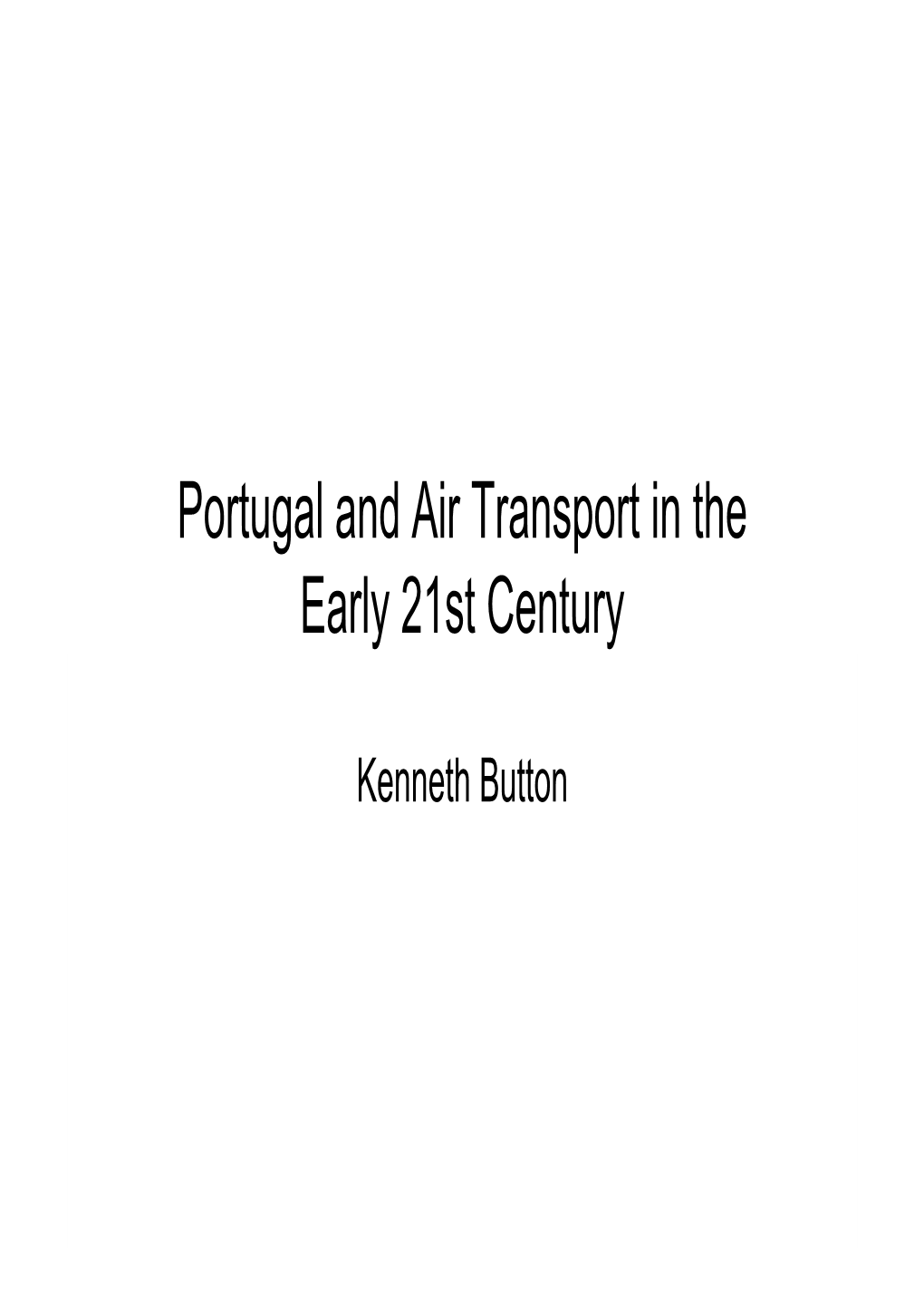 Portugal and Air Transport in the Early 21St Century