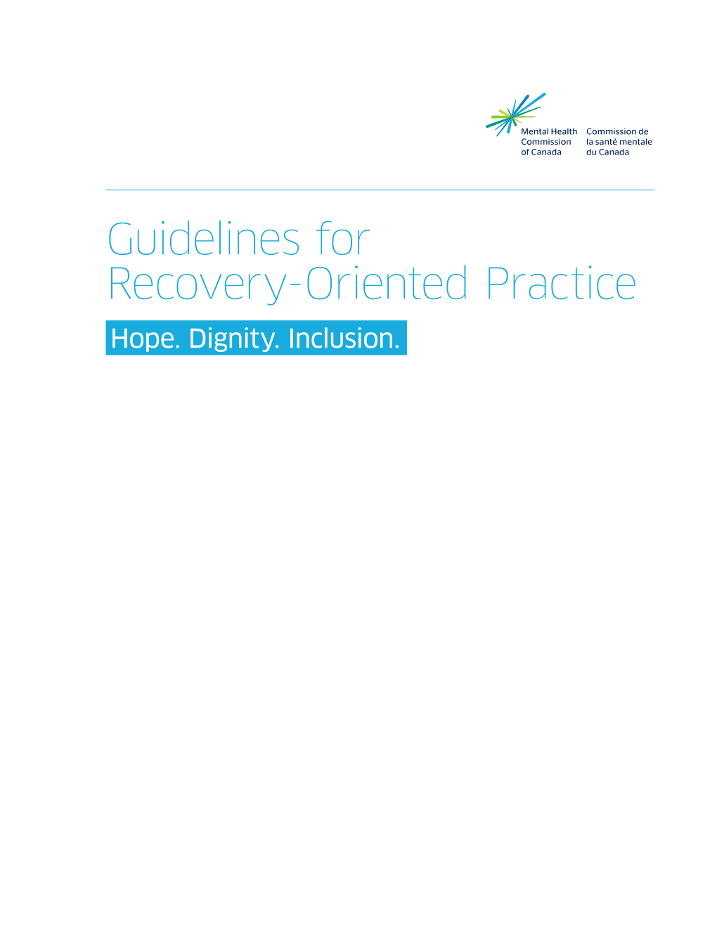 Guidelines for Recovery-Oriented Practice Hope