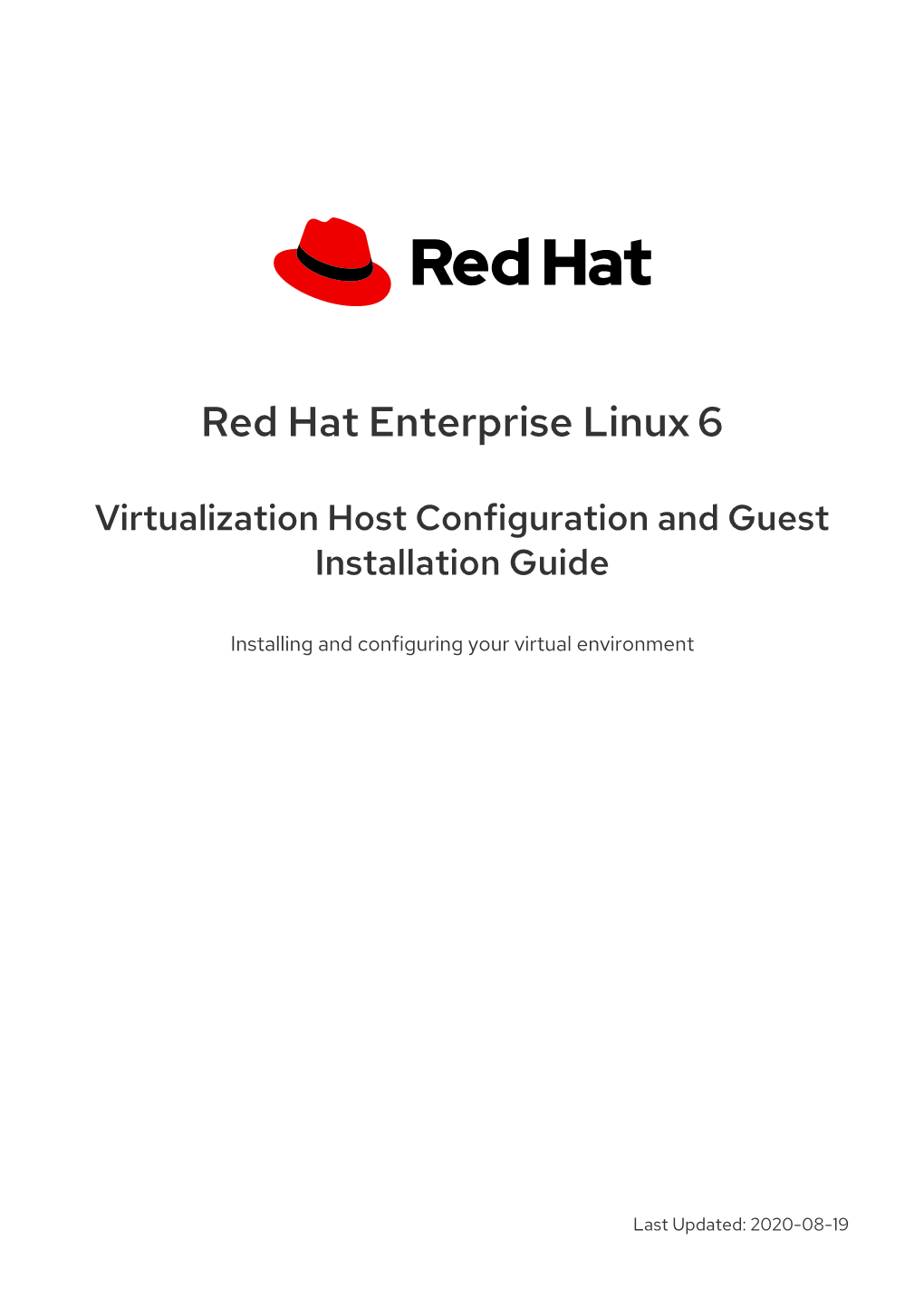 Virtualization Host Configuration and Guest Installation Guide