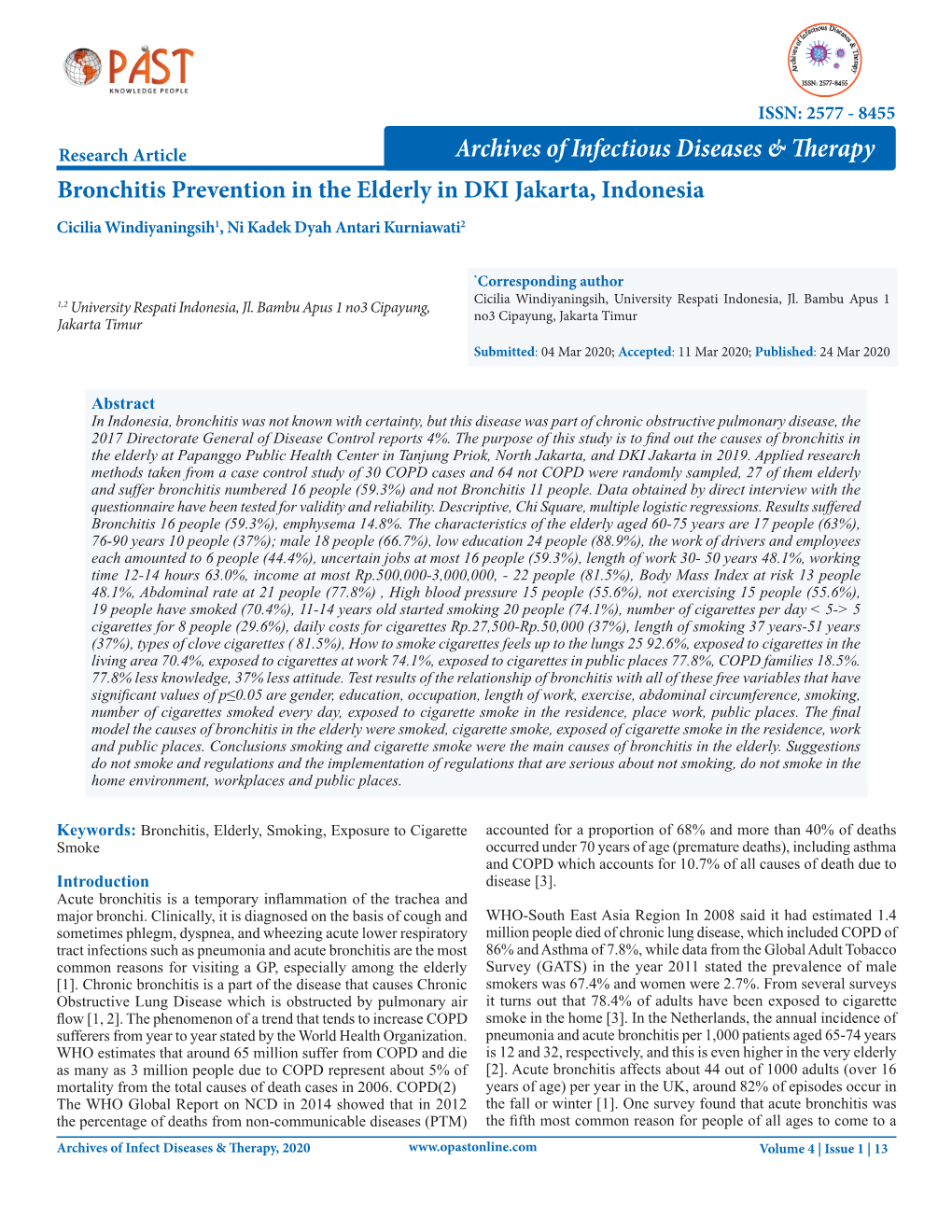 Bronchitis Prevention in the Elderly in DKI Jakarta, Indonesia Cicilia Windiyaningsih1, Ni Kadek Dyah Antari Kurniawati2