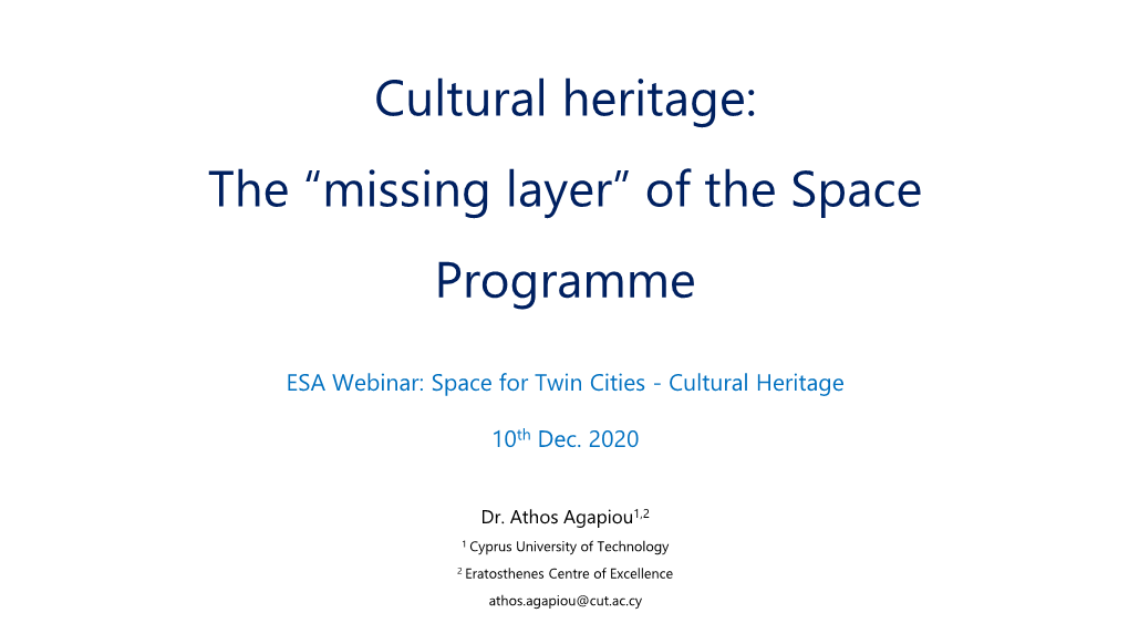 Cultural Heritage: the “Missing Layer” in the Copernicus Programme