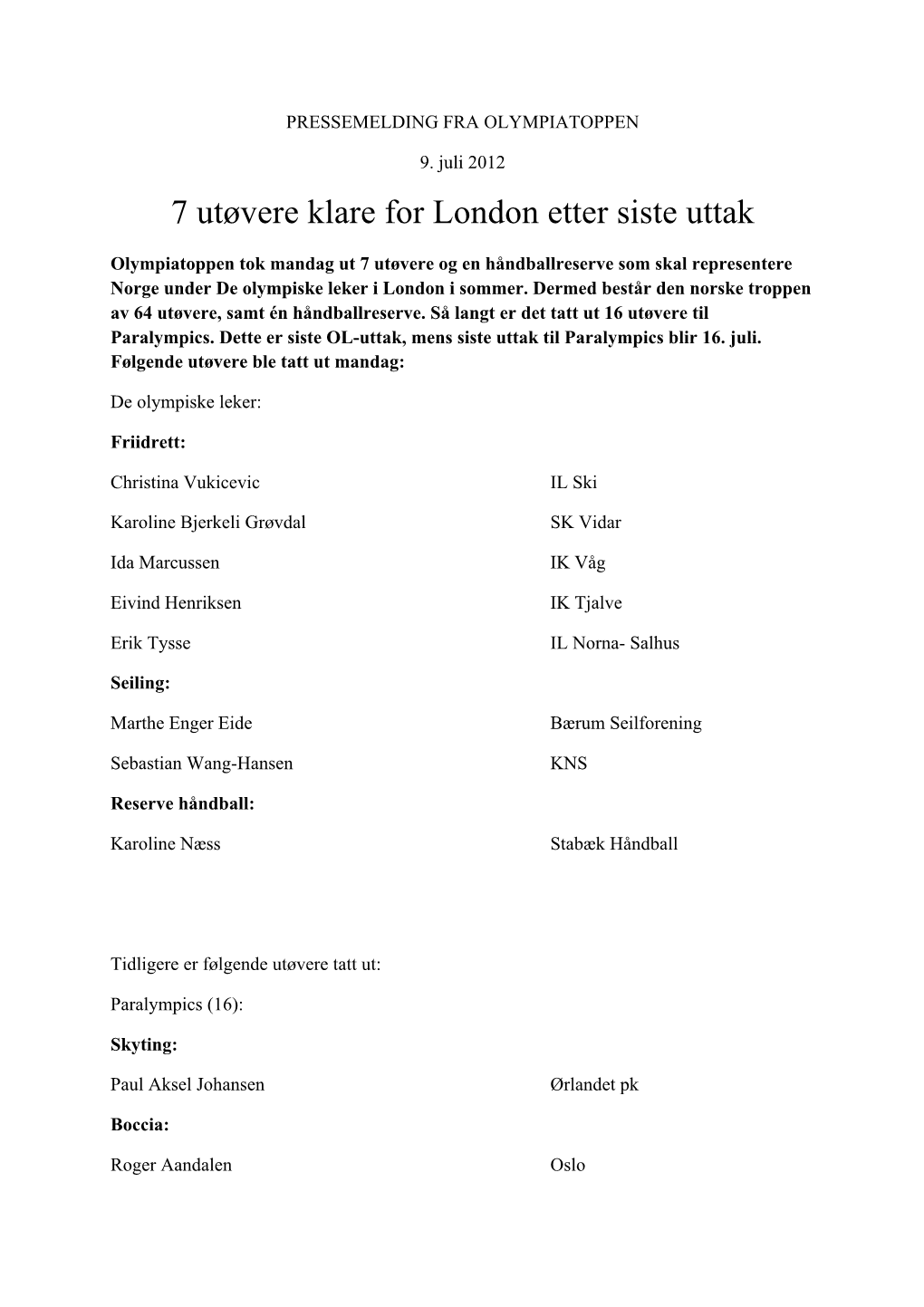 7 Utøvere Klare for London Etter Siste Uttak