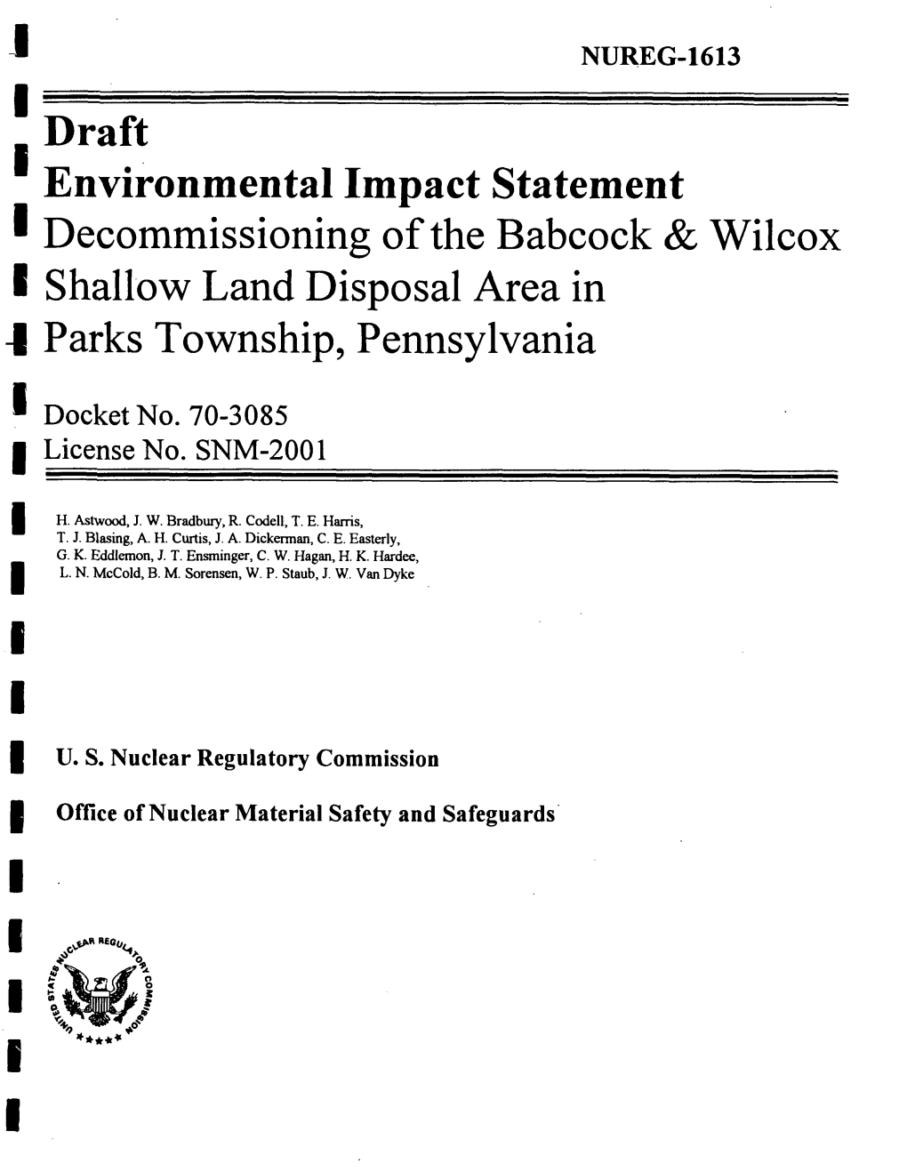 Draft Environmental Impact Statement. Decommissioning of The