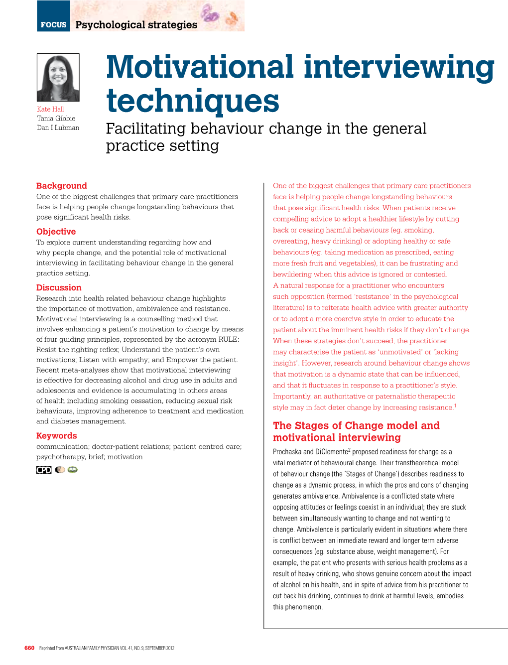 Motivational Interviewing Techniques – Facilitating Behaviour Change in the General Practice Setting