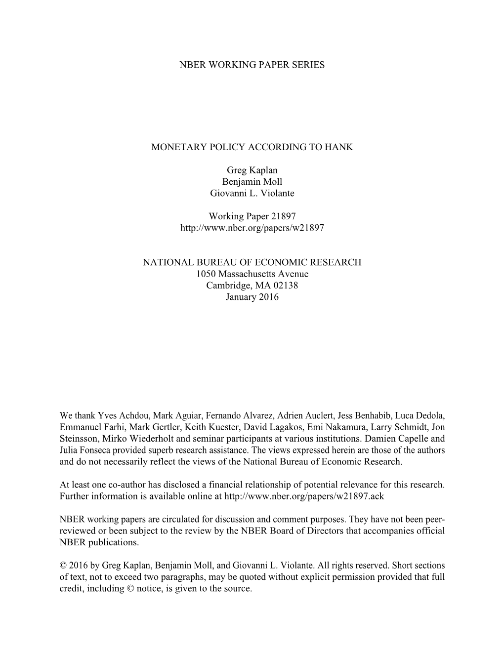 Nber Working Paper Series Monetary Policy According