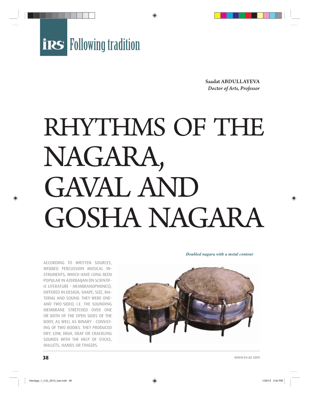 Rhythms of the Nagara, Gaval and Gosha Nagara