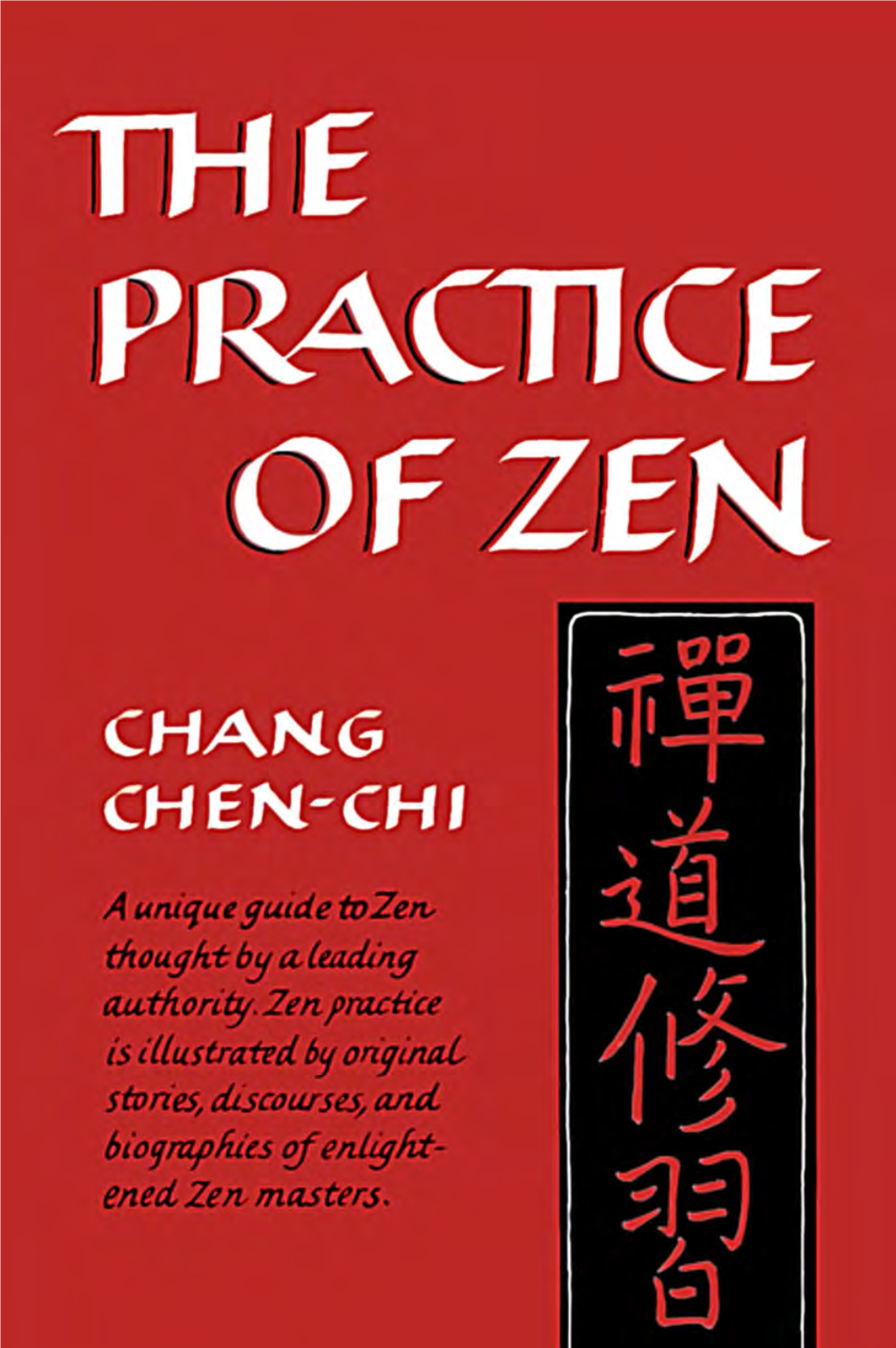 The Practice of Zen