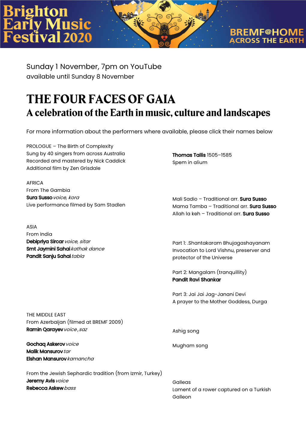 THE FOUR FACES of GAIA a Celebration of the Earth in Music, Culture and Landscapes