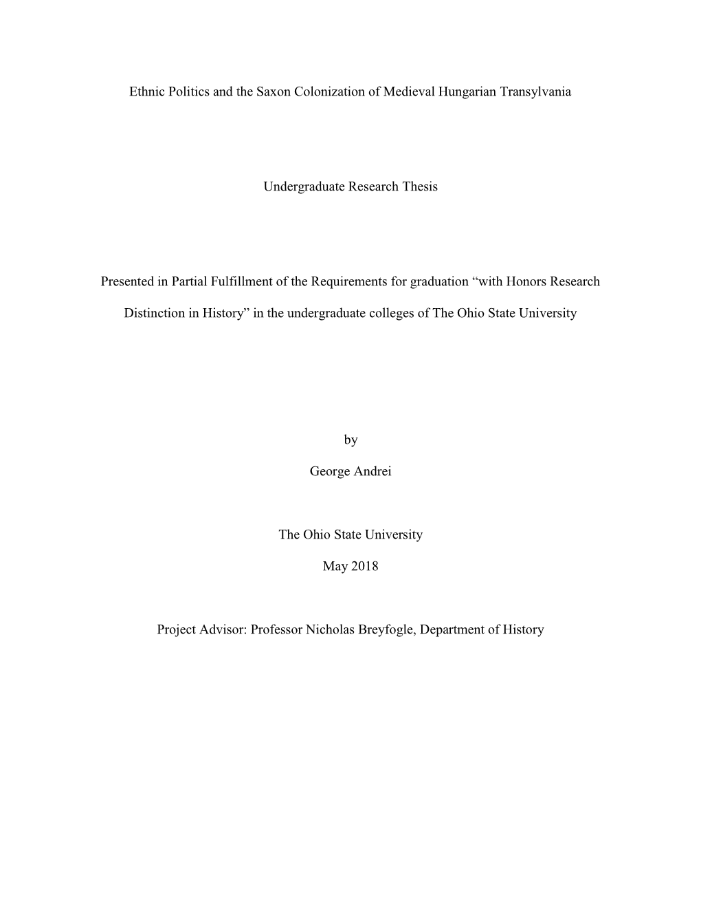 Ethnic Politics and the Saxon Colonization of Medieval Hungarian Transylvania