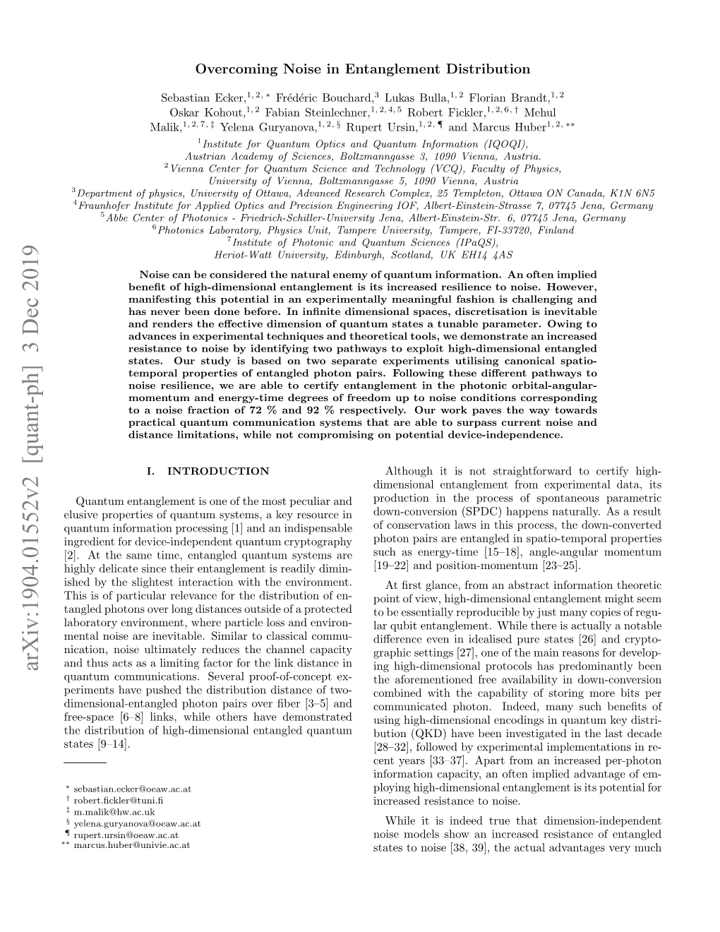 Arxiv:1904.01552V2 [Quant-Ph] 3 Dec 2019 Ing High-Dimensional Protocols Has Predominantly Been Quantum Communications