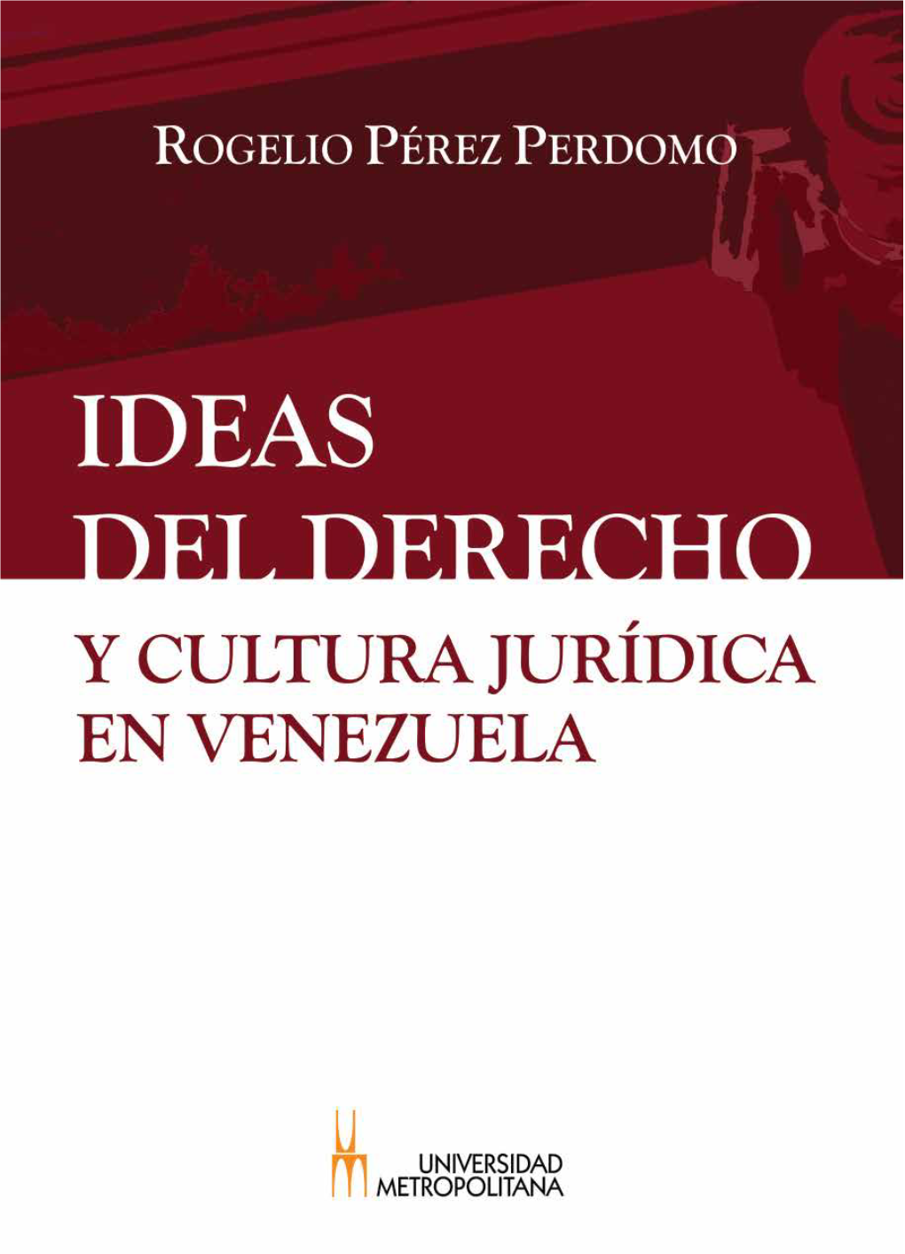 Ideas-Del-Derecho-Y-Cultura-Jurídica