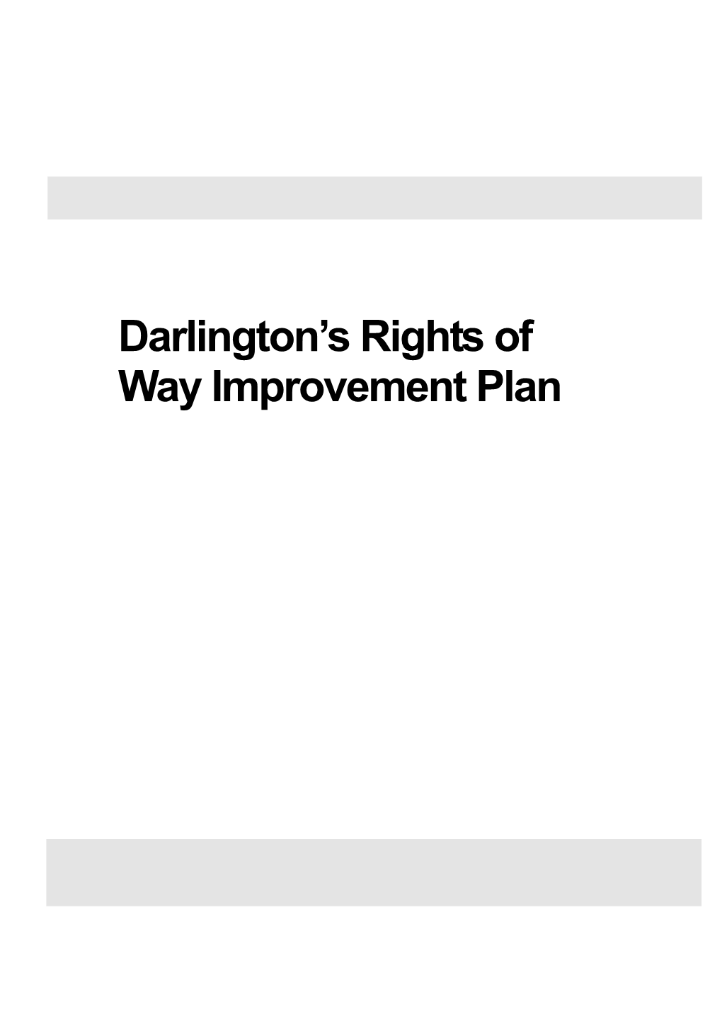 Darlington's Rights of Way Improvement Plan