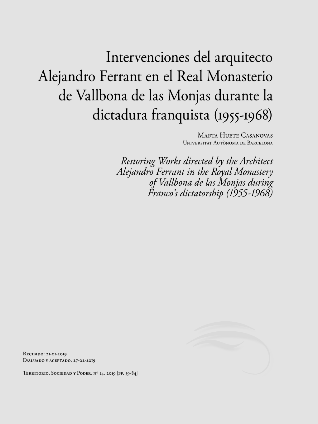 Intervenciones Del Arquitecto Alejandro Ferrant En El Real