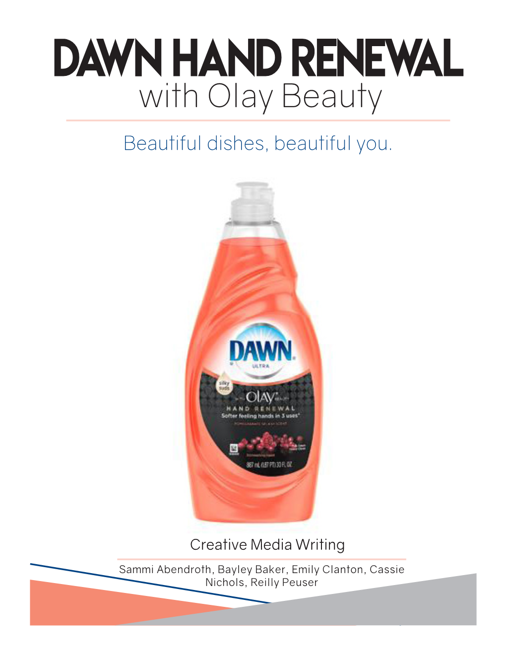 Dawn Hand Renewal with Olay Beauty Beautiful Dishes, Beautiful You